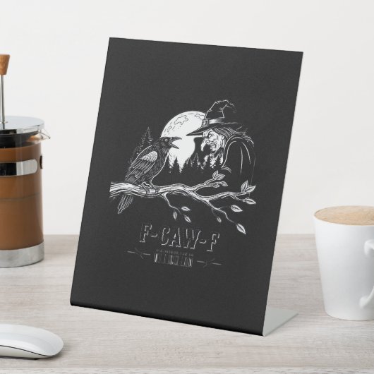 F-Caw-F Crow Halloween Witch F-Caw-F 台座サイン (インサイチュ)