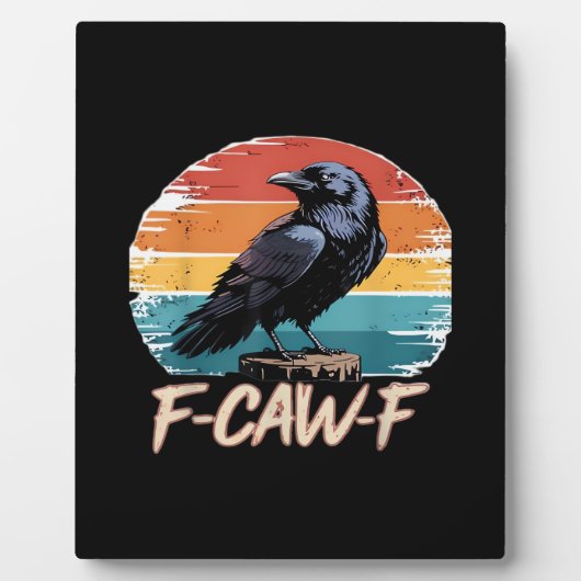F-Caw-F Crow Humor Funny Gothic Retro Classic フォトプラーク (正面)