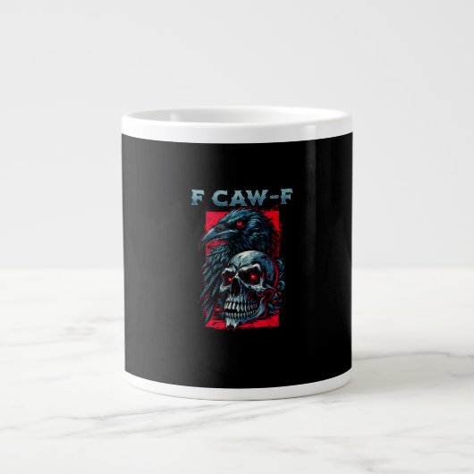 F-Caw-F Crow Humorous Graphic ジャンボコーヒーマグカップ (正面)