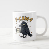 F-CAW-F Crow Mug | Funny F Caw F Coffee Mug  ジャンボコーヒーマグカップ (右)