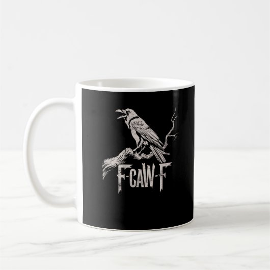 F-Caw-F Crow Pun Funny Bird Cawing Grunge Back コーヒーマグカップ (左)