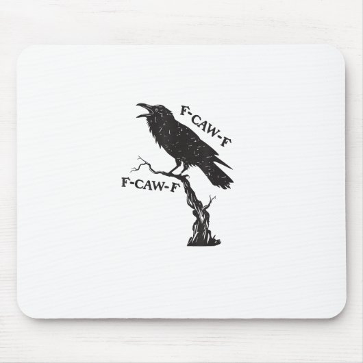 F-Caw-F Crow Pun Funny Bird Cawing Grunge Creative マウスパッド (正面)