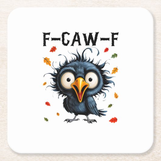 F-Caw-F Crow Pun Funny Bird Cawing Grunge Hallowee スクエアペーパーコースター (正面)