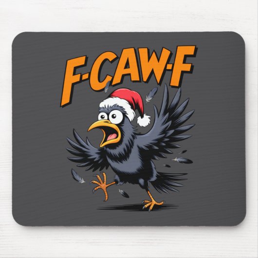 F-caw-f Crow Quote Meme - Funny Christmas Raven Hu マウスパッド (正面)