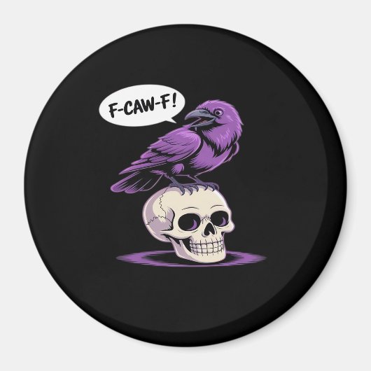 F-Caw-F Crow Skull Halloween Humor Graphic Design  マグネット (正面)