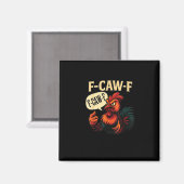 F Caw F Funny Angry Rooster Graphic Retro Style マグネット (正面/裏面)
