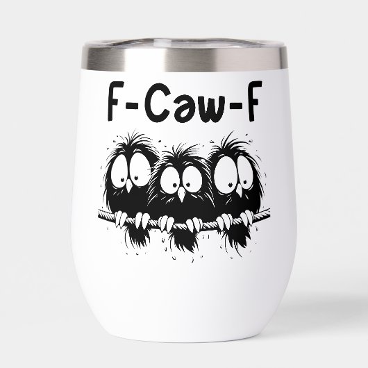 F-Caw-F Funny Bird Quote Gifts  (背面)