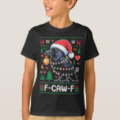F-caw-f Funny Black Bird Humor Christmas Ugly Swea Tシャツ (正面)