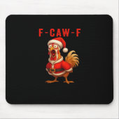 F-Caw-F Funny Chicken Christmas Essential マウスパッド (正面)
