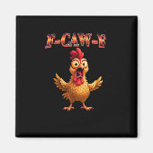 F Caw F Funny Chicken Classic Aesthetic Design マグネット (正面)