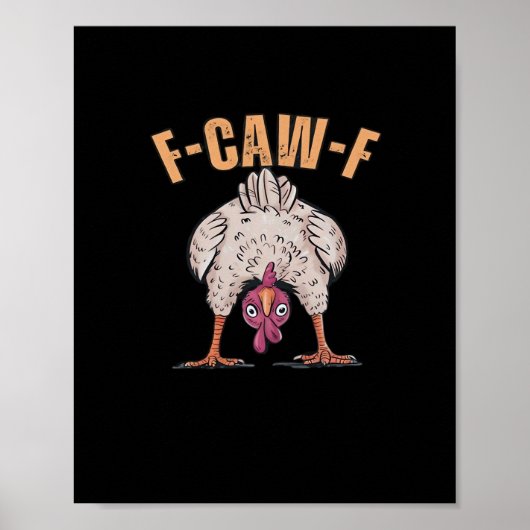 F Caw F Funny Chicken Classic Retro Cool Style ポスター (正面)