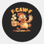 F Caw F Funny Chicken Classic Retro Graphic ラウンドシール (正面)