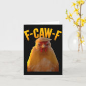 F-caw-f Funny Chicken Humor F-caw-f Quote Trump  カード (黄色い花)
