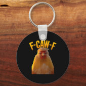 F-caw-f Funny Chicken Humor F-caw-f Quote Trump キーホルダー (正面)