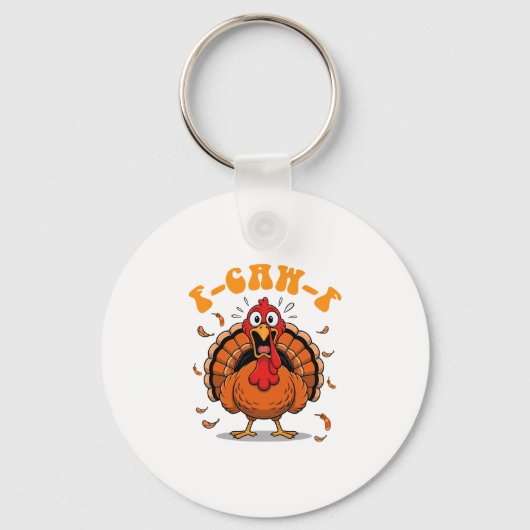 F-caw-f Funny Chicken Humor F-caw-f Turkey Meme Th キーホルダー (正面)