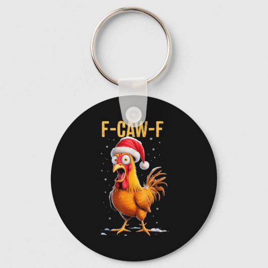 F-caw-f Funny Chicken Humor Meme Christmas Men Wom キーホルダー (正面)