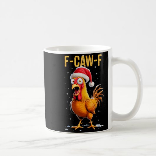 F-caw-f Funny Chicken Humor Meme Christmas Men Wom コーヒーマグカップ (右)