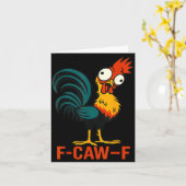 F-caw-f Funny Chicken Humor Quote Rooster Meme  カード (黄色い花)