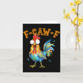 F-caw-f Funny Chicken Humor Quote Rooster Meme  カード (黄色い花)