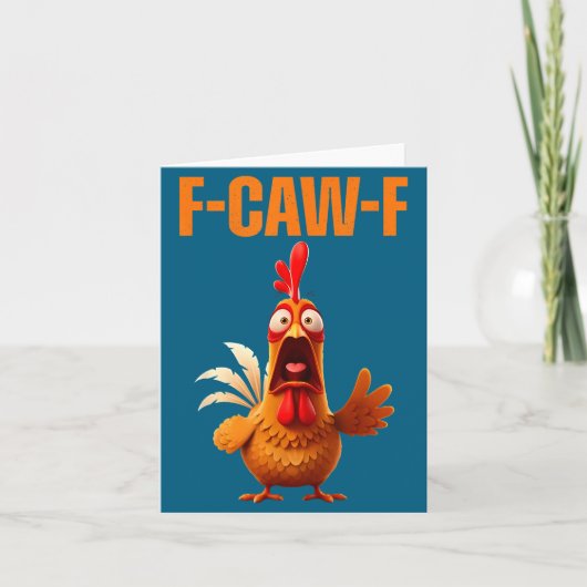 F-caw-f Funny Chicken Humor Quote Rooster Meme  カード (正面)