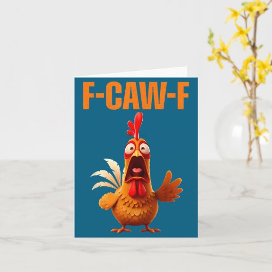 F-caw-f Funny Chicken Humor Quote Rooster Meme  カード (黄色い花)