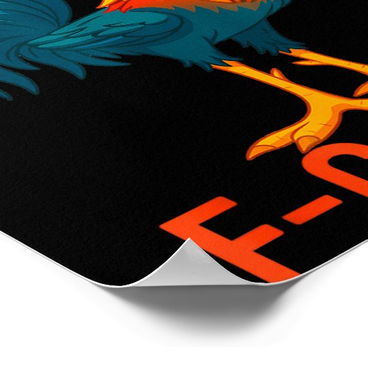 F-caw-f Funny Chicken Humor Quote Rooster Meme  ポスター (角)