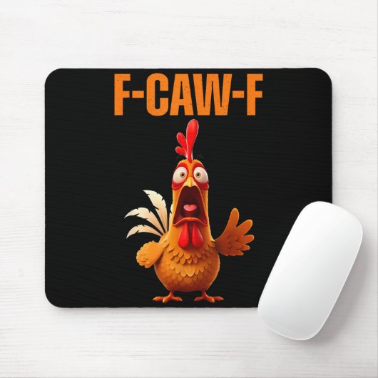 F-caw-f Funny Chicken Humor Quote Rooster Meme マウスパッド (マウス)