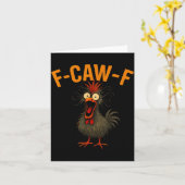 F-caw-f Funny Chicken Humor Quote Rooster Meme Cra カード (黄色い花)