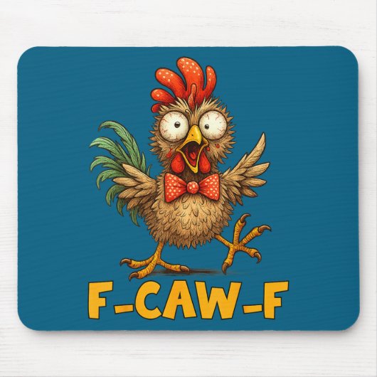 F-caw-f Funny Chicken Humor Quote Rooster Meme Fun マウスパッド (正面)