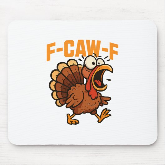 F-caw-f Funny Chicken Humor Quote Rooster Meme Tur マウスパッド (正面)