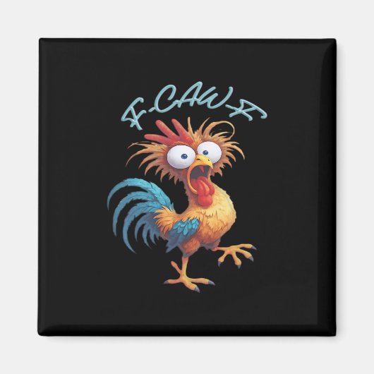 F Caw F Funny Chicken Humor Retro Style マグネット (正面)