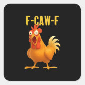 F Caw F Funny Chicken Meme Trendy Modern Style スクエアシール (正面)