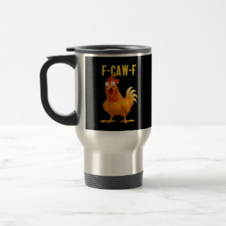 F Caw F Funny Chicken Meme Trendy Modern Style トラベルマグ