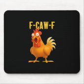 F Caw F Funny Chicken Meme Trendy Modern Style マウスパッド (正面)