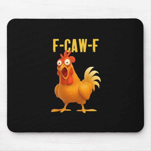 F Caw F Funny Chicken Meme Trendy Modern Style マウスパッド (正面)