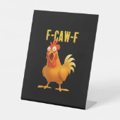 F Caw F Funny Chicken Meme Trendy Modern Style 台座サイン (正面)
