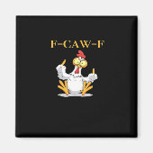 F-Caw-F Funny Chicken Retro Classic マグネット (正面)