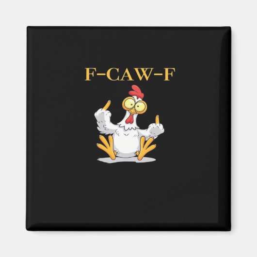 F-Caw-F Funny Chicken Retro Classic マグネット (正面)
