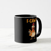 F-Caw-F Funny Chicken Saying Rooster Meme Sarcasti マグカップ (正面右)