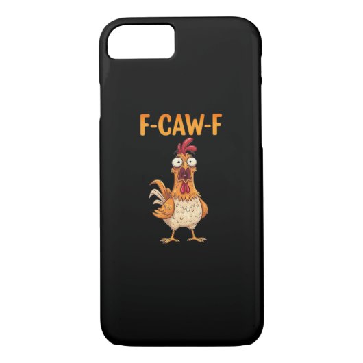 F-Caw-F Funny Chicken Saying Rooster Meme Sarcasti Case-Mate iPhoneケース (裏面)