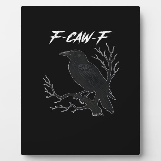 F-Caw-F Funny Crow Aesthetic Casual フォトプラーク (正面)