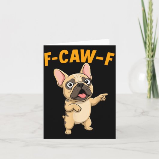 F-caw-f Funny French Bulldog Cartoon Humor Quote M カード (正面)