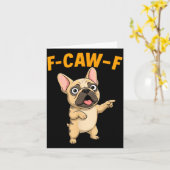 F-caw-f Funny French Bulldog Cartoon Humor Quote M カード (黄色い花)
