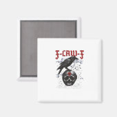 F-Caw-F Funny Halloween Crow Raven Gothic Humor マグネット (正面/裏面)