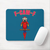 F-caw-f Funny Macaw Bird Watching Humor Animal Gra マウスパッド (マウス)