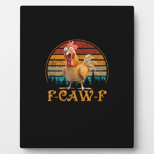 F-Caw-F Funny Quote Chicken Meme F-Caw-F フォトプラーク (正面)
