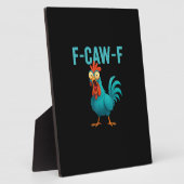 F-Caw-F Funny Rooster Chicken Humor Bird フォトプラーク (側面)