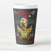 F-CAW-F Funny Screaming Chicken Ugly Christmas カフェラテマグ (正面)