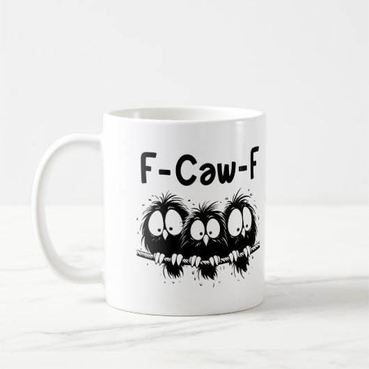 "F-Caw-F" Funny Startled Birds Mug コーヒーマグカップ (左)