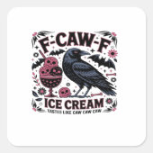 F Caw F Funny Trendy スクエアシール (正面)